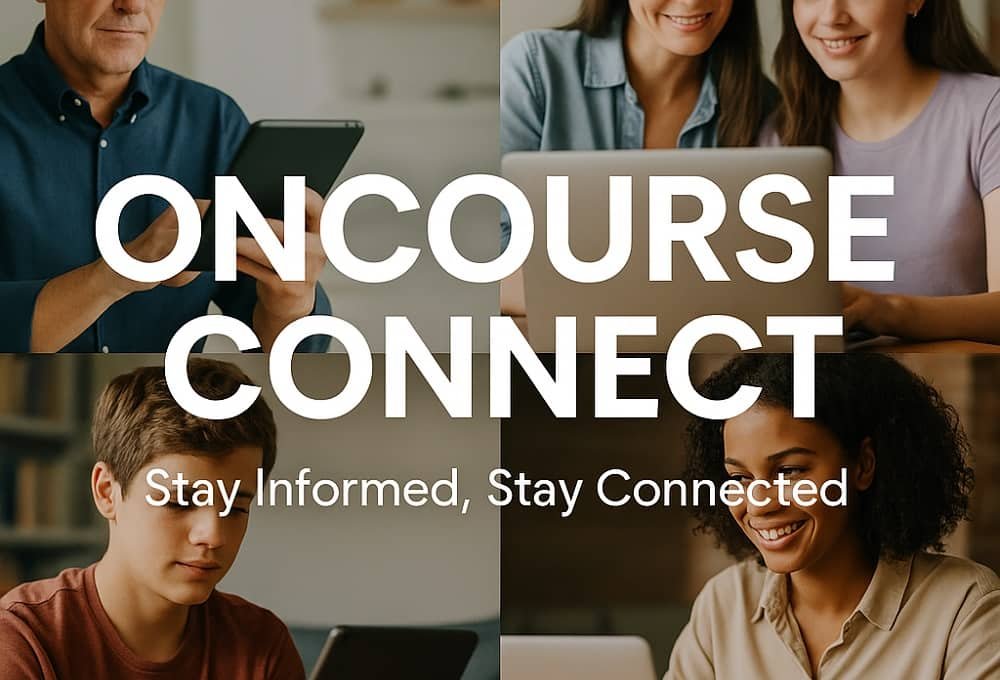 Stay Connected with OnCourse Connect