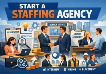 How to Start a Staffing Agency